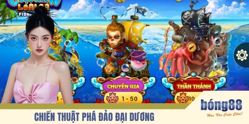 Chiến thuật phá đảo đại dương
