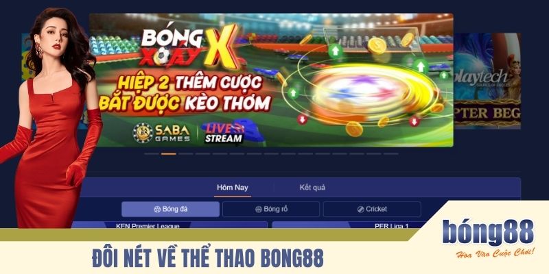 Đôi nét về thể thao BONG88